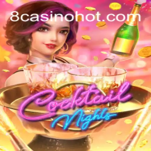 Descubra o Mundo Fascinante de CocktailNights no 8casino