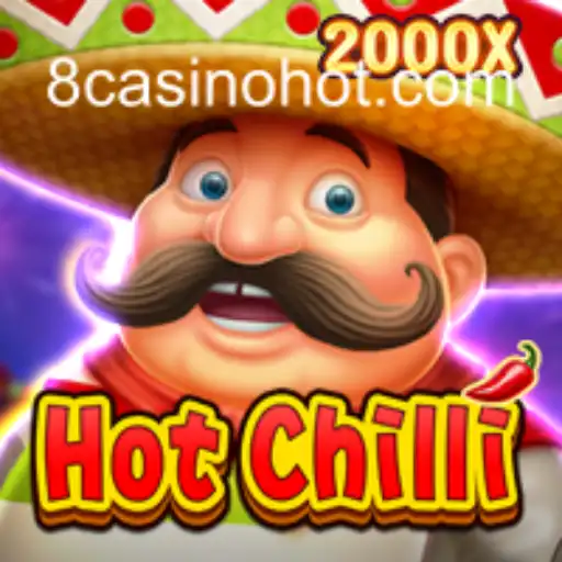 Explorando o Jogo HotChilli no 8casino