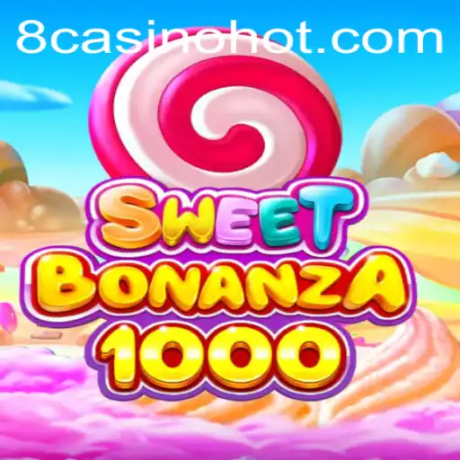 Descubra o Fascinante Mundo de SweetBonanza1000 e 8casino